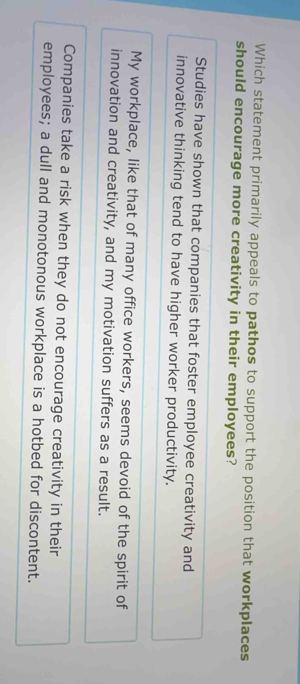 which statement primarily appeals to pathos to support the position tha…