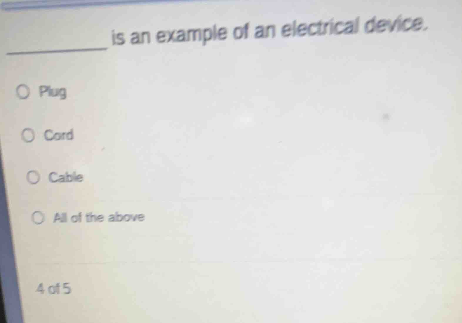 ______ is an example of an electrical device. ○ plug ○ cord ○ cable ○ a…