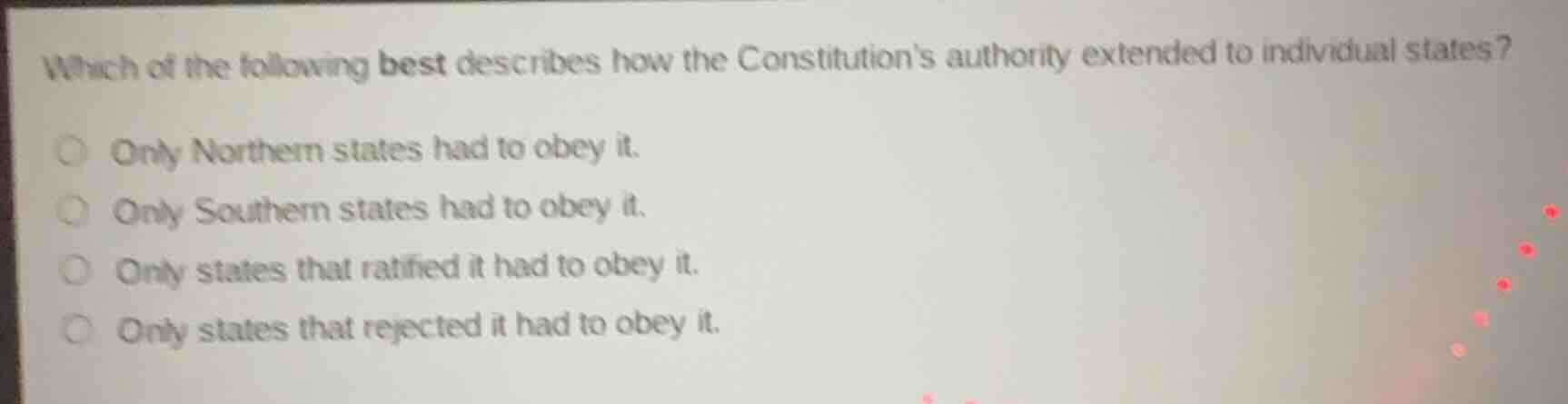 which of the following best describes how the constitutions authority e…