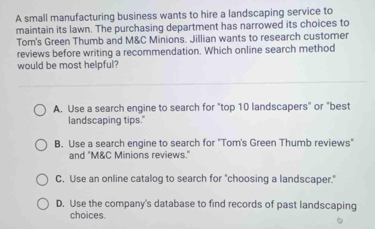 a small manufacturing business wants to hire a landscaping service to m…