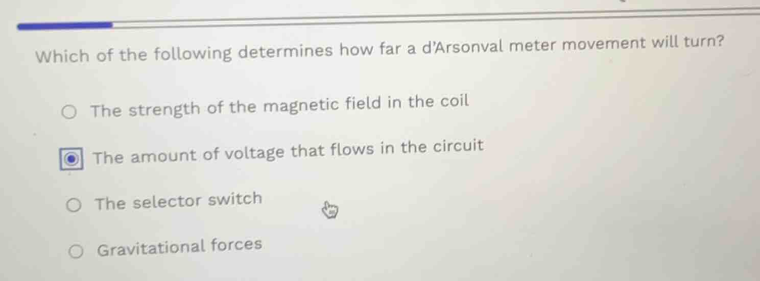 which of the following determines how far a darsonval meter movement wi…