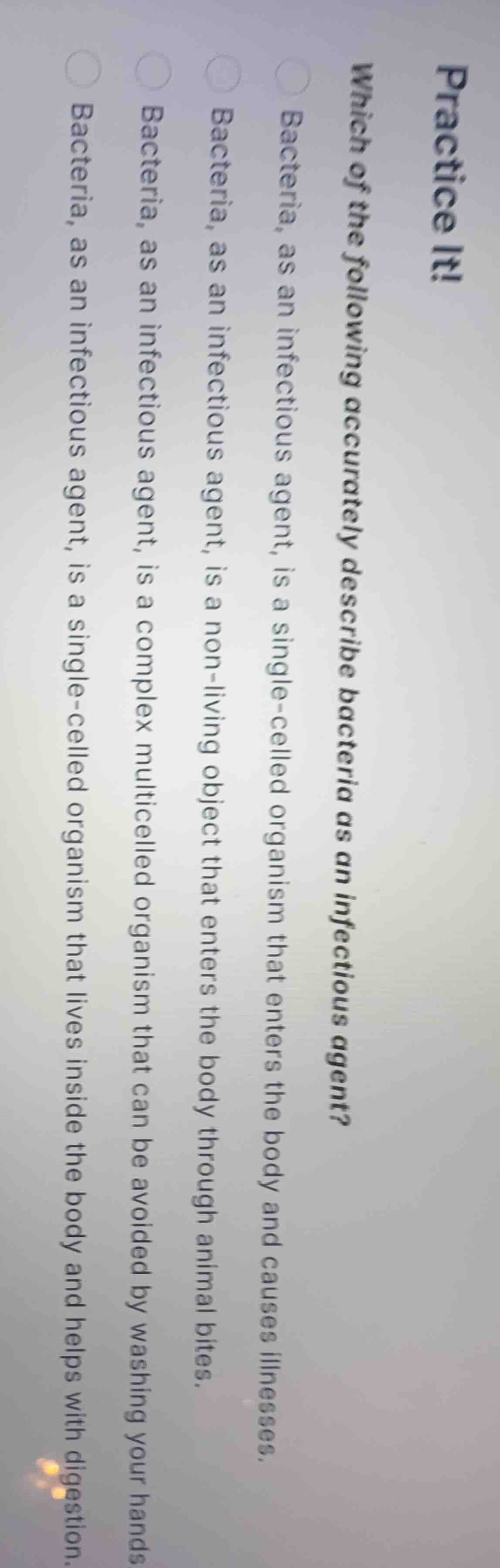 practice it! which of the following accurately describe bacteria as an …