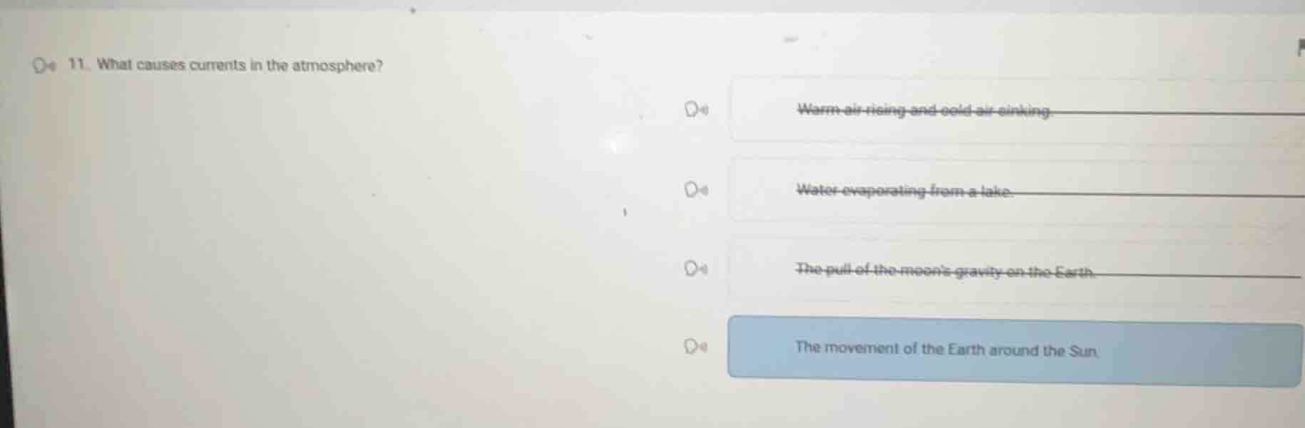 11. what causes currents in the atmosphere? warm air rising and cold ai…