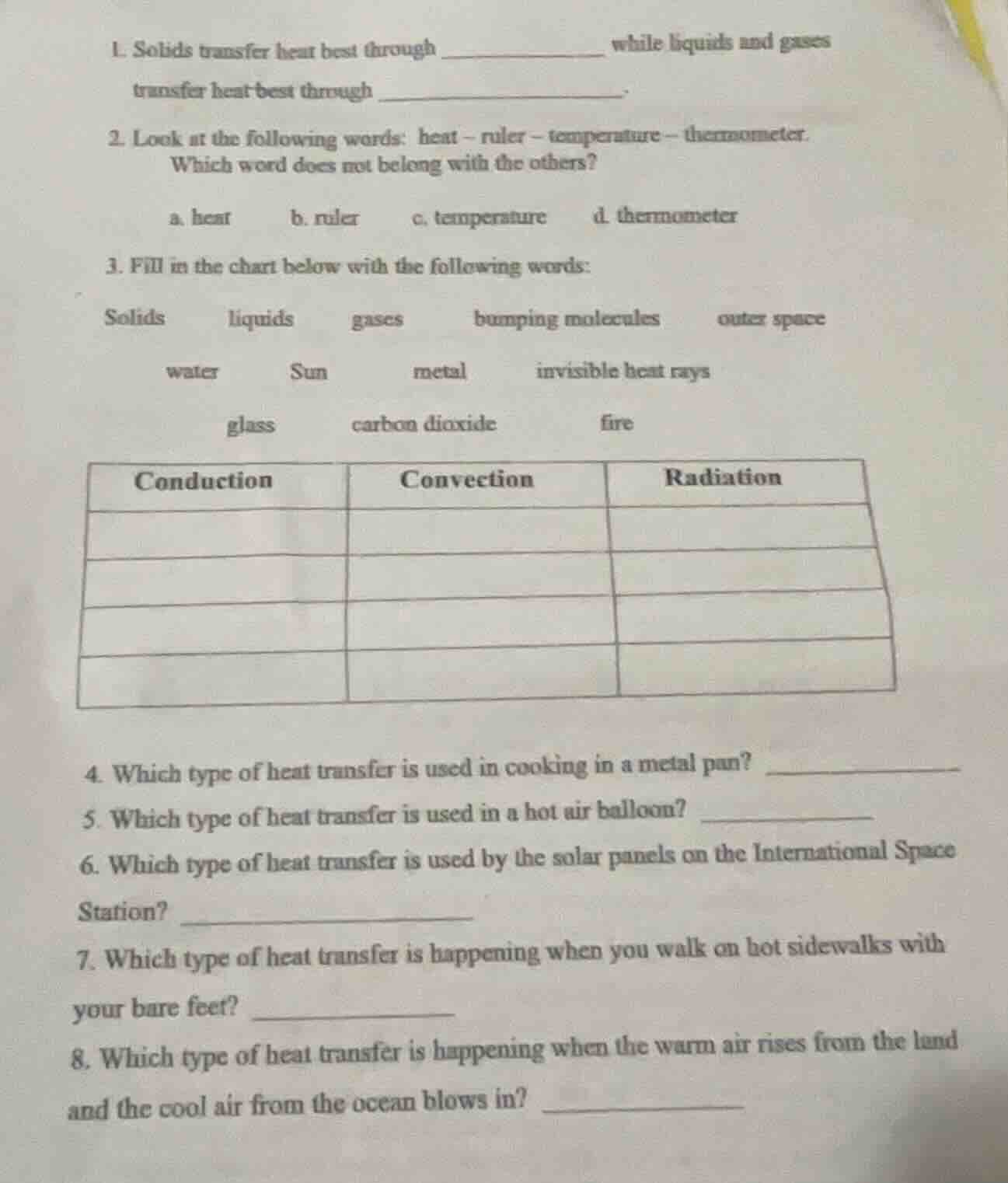 1. solids transfer heat best through __________ while liquids and gases…