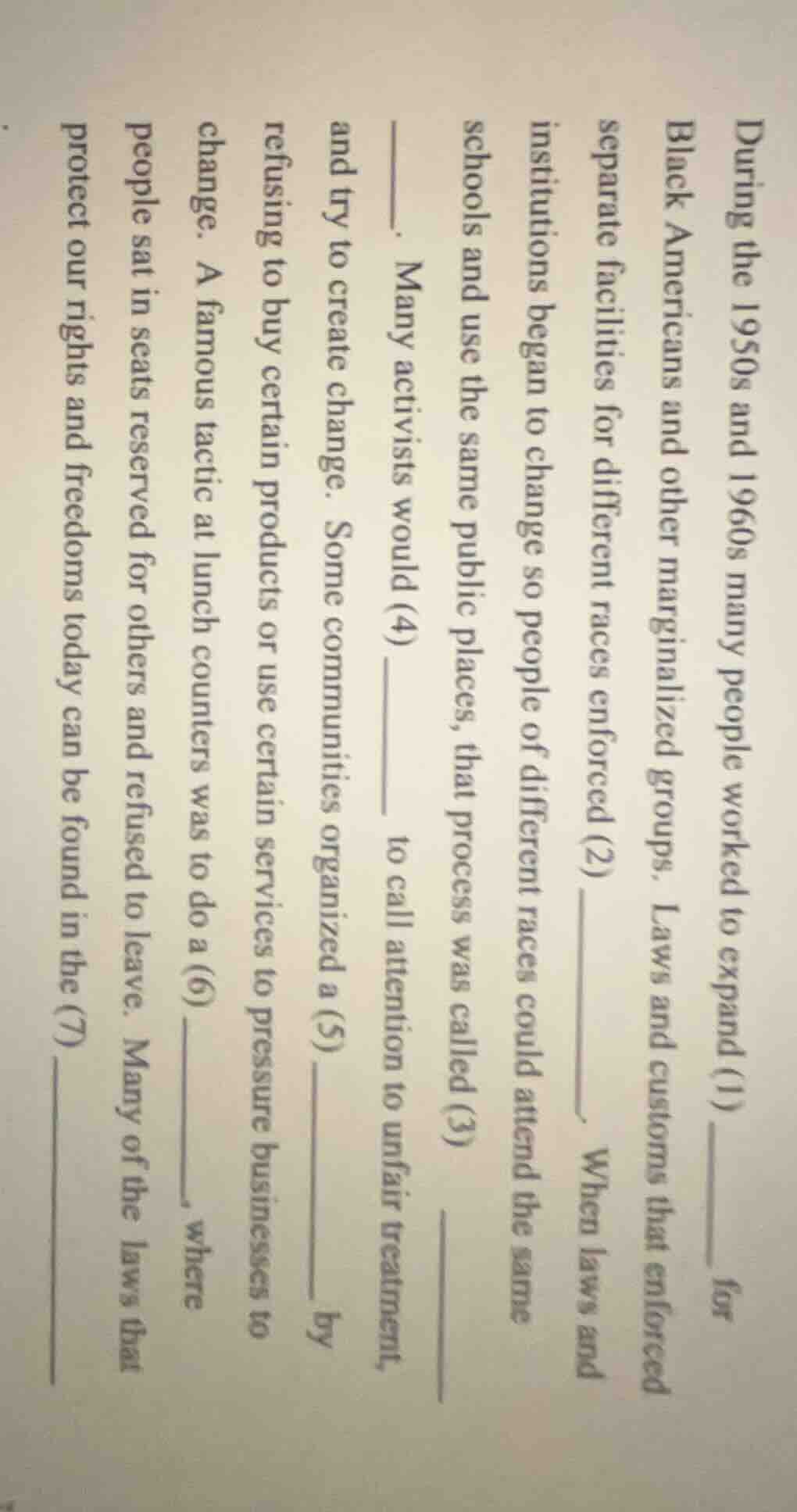 during the 1950s and 1960s many people worked to expand (1) ______ for …