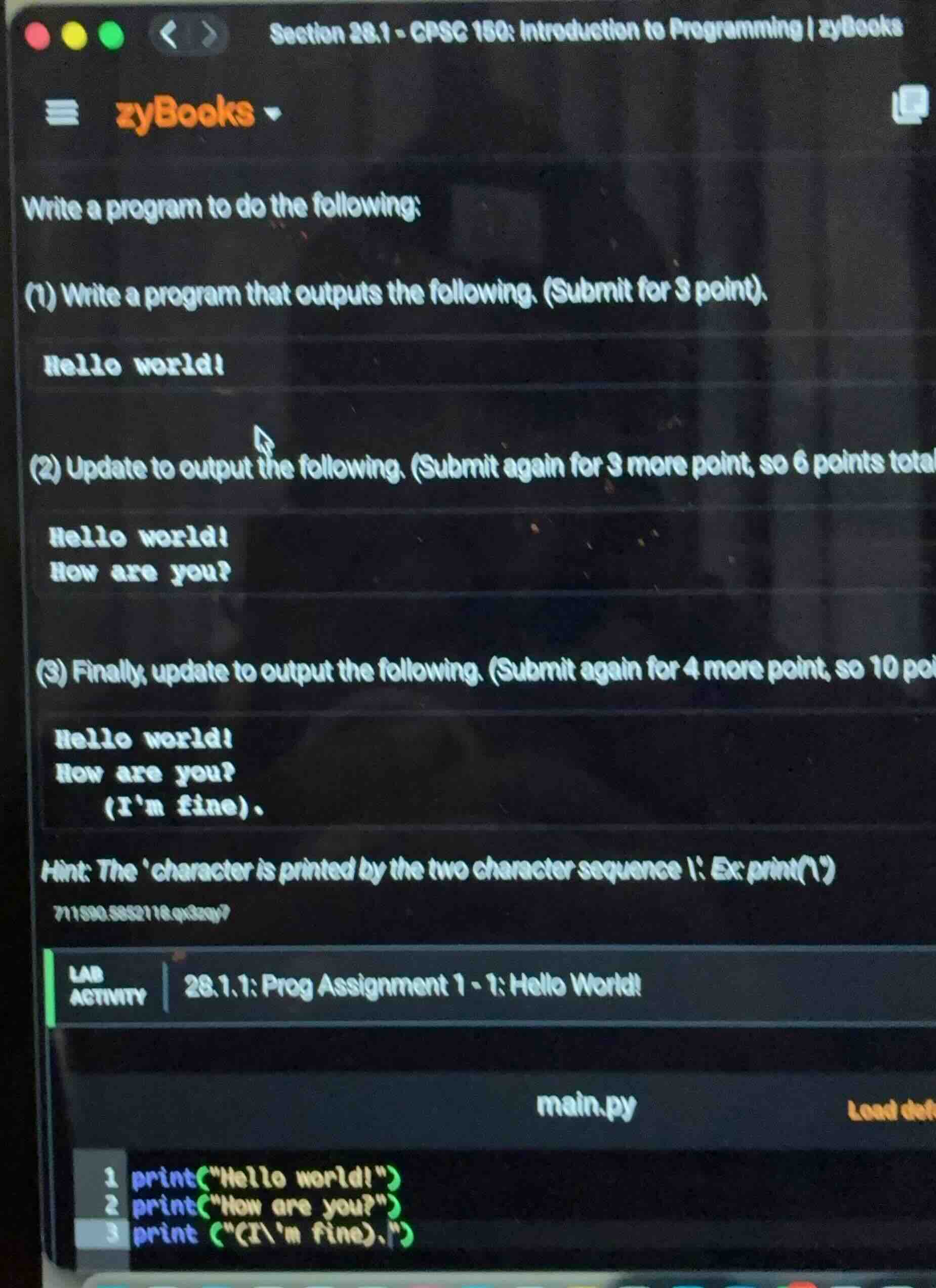 write a program to do the following: (1) write a program that outputs t…