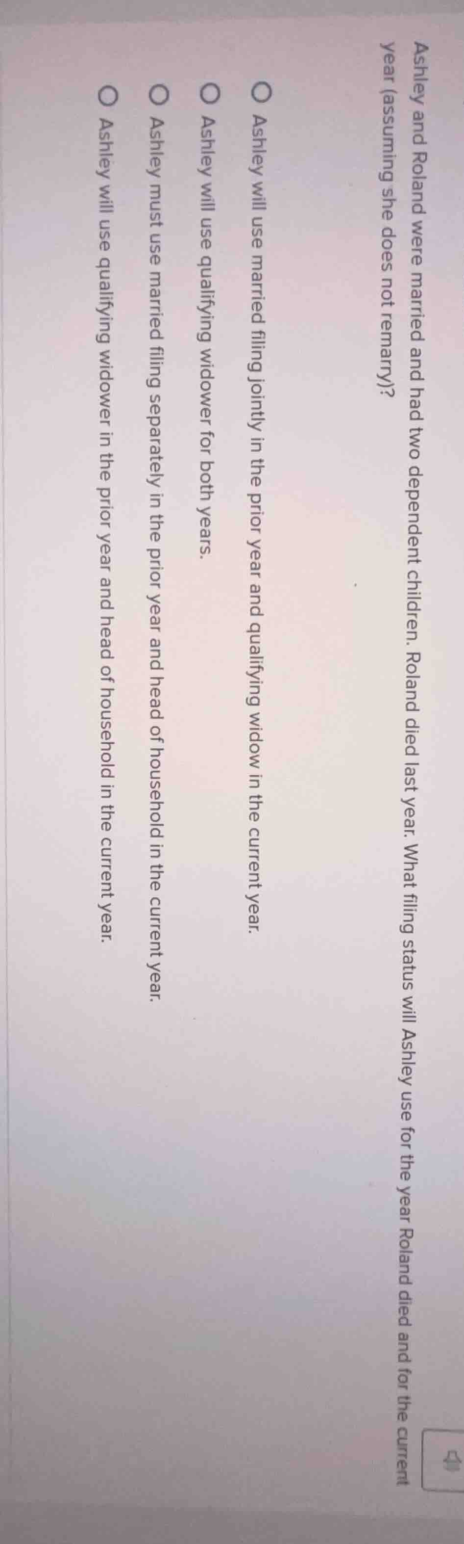 ashley and roland were married and had two dependent children. roland d…