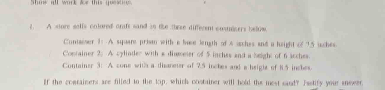 show all work for this question. 1. a store sells colored craft sand in…