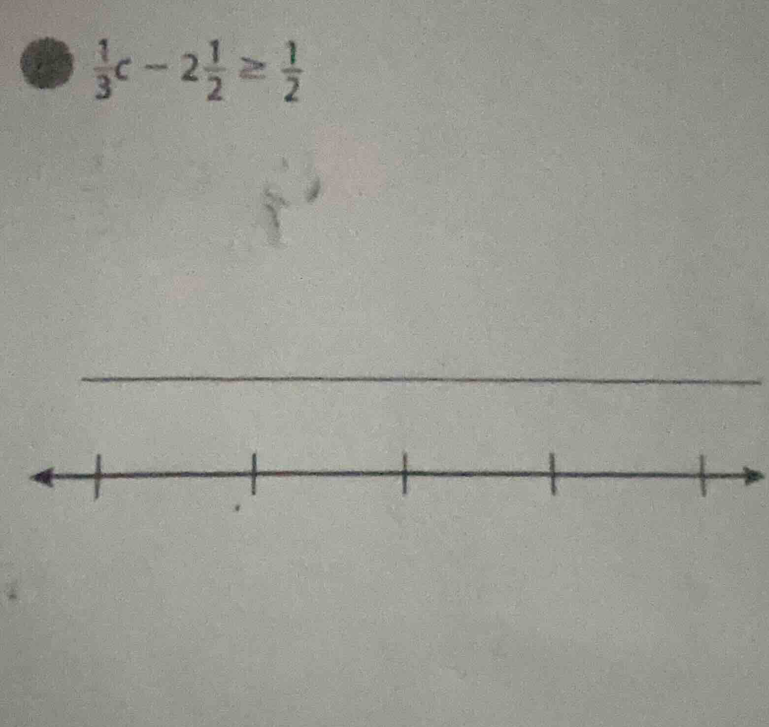 $\\frac{1}{3}c - 2\\frac{1}{2} \\geq \\frac{1}{2}$