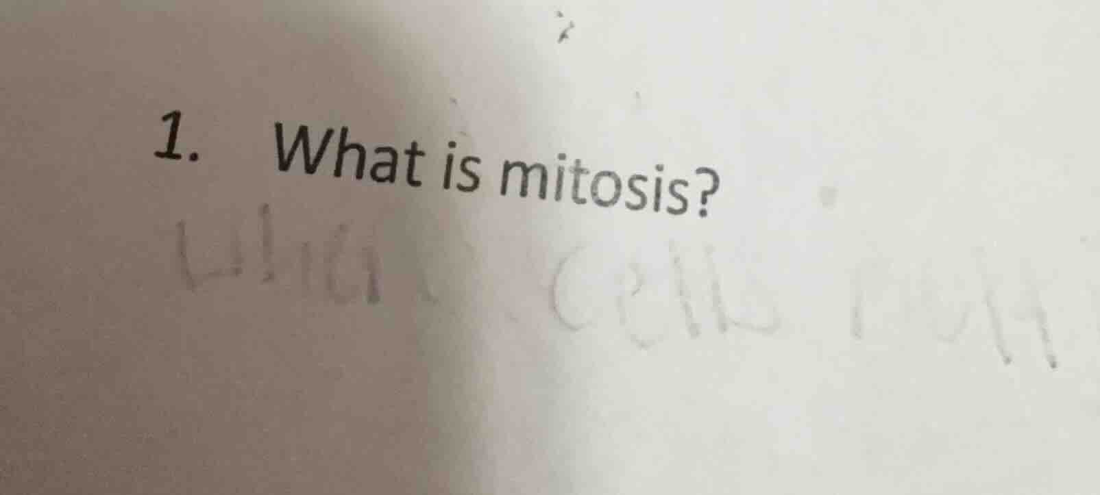 1. what is mitosis?