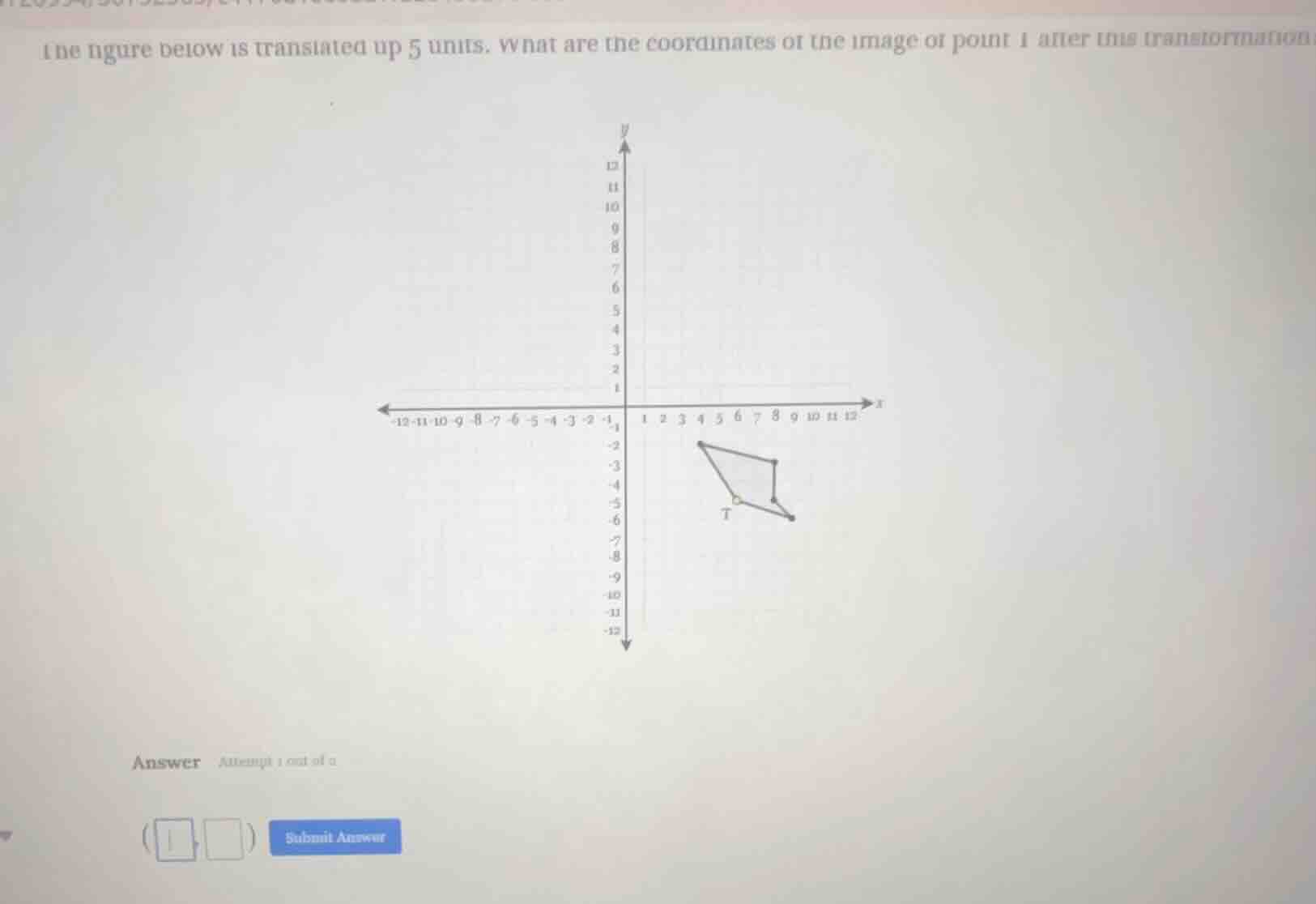the figure below is translated up 5 units. what are the coordinates of …