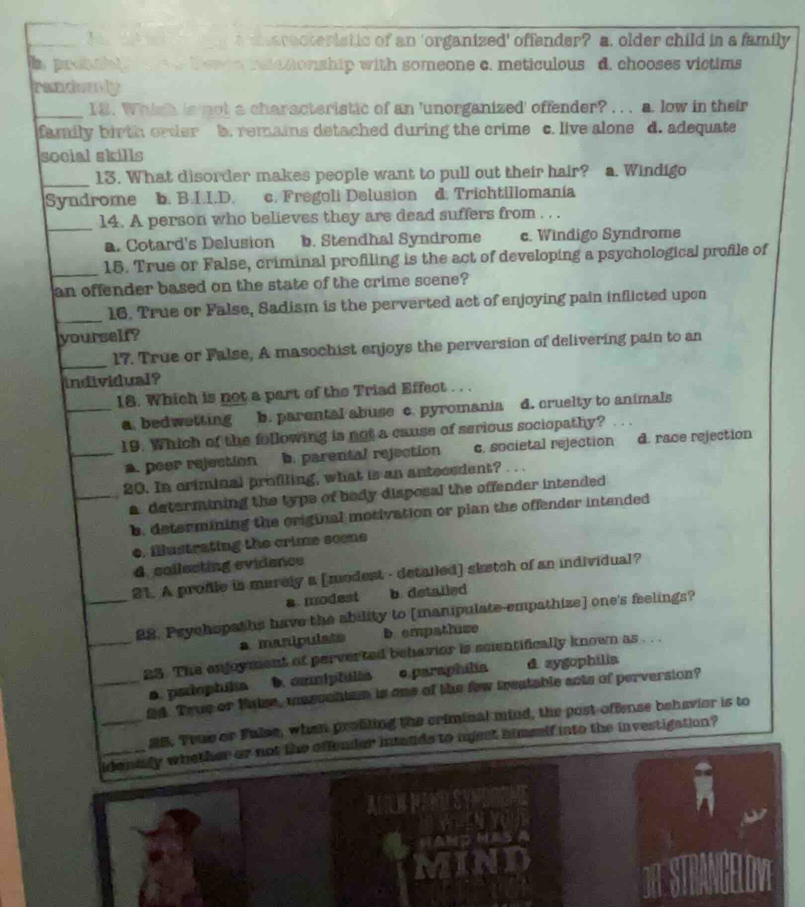 11. which is a characteristic of an organized offender? a. older child …
