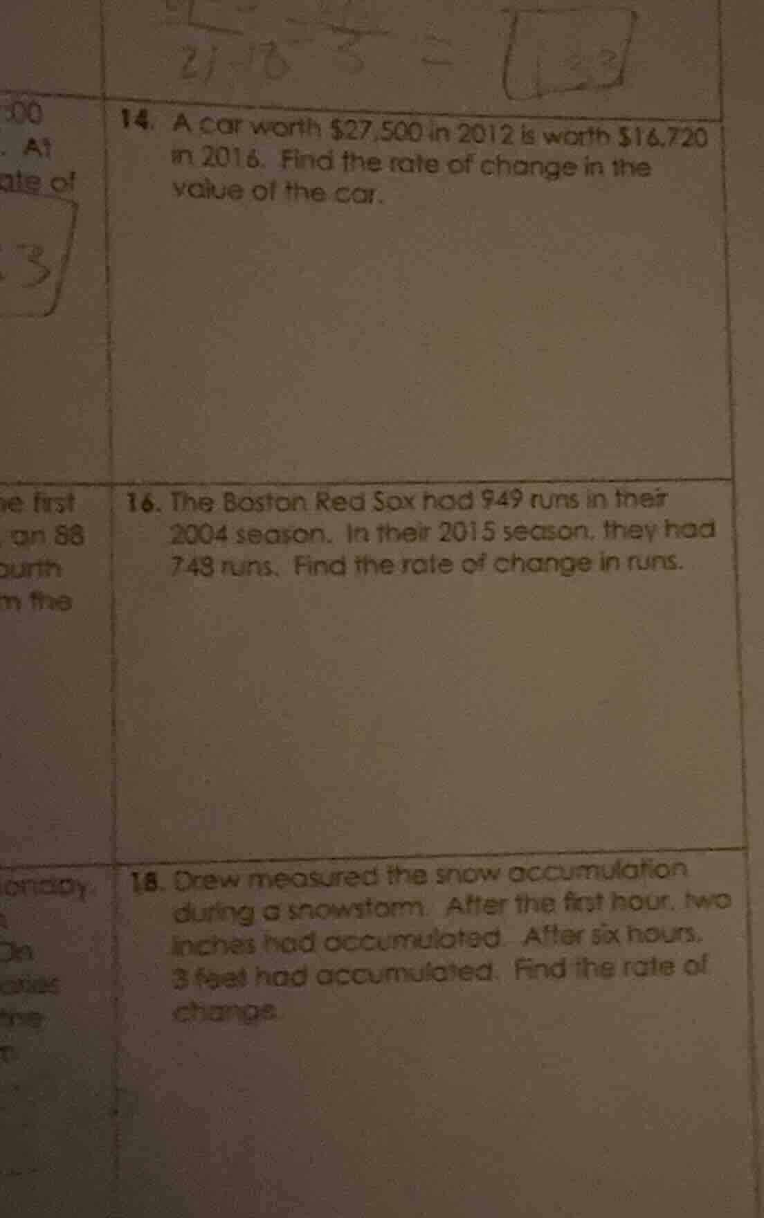 14. a car worth $27,500 in 2012 is worth $16,720 in 2016. find the rate…