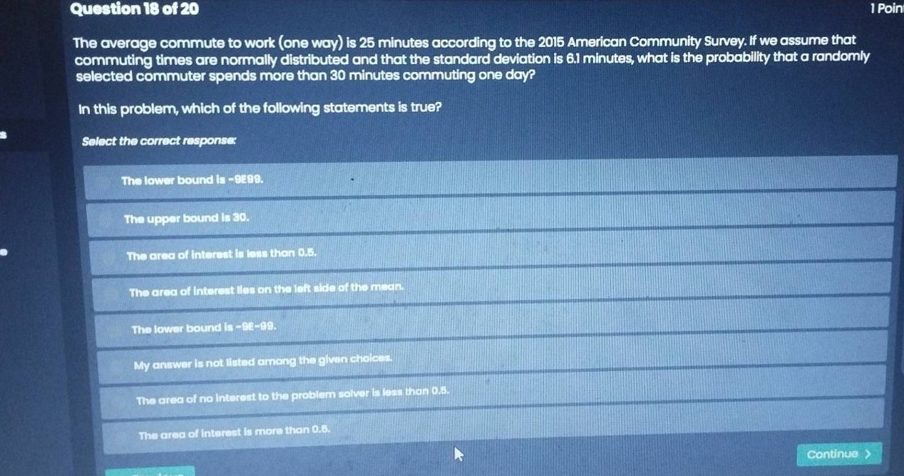 question 18 of 20 the average commute to work (one way) is 25 minutes a…