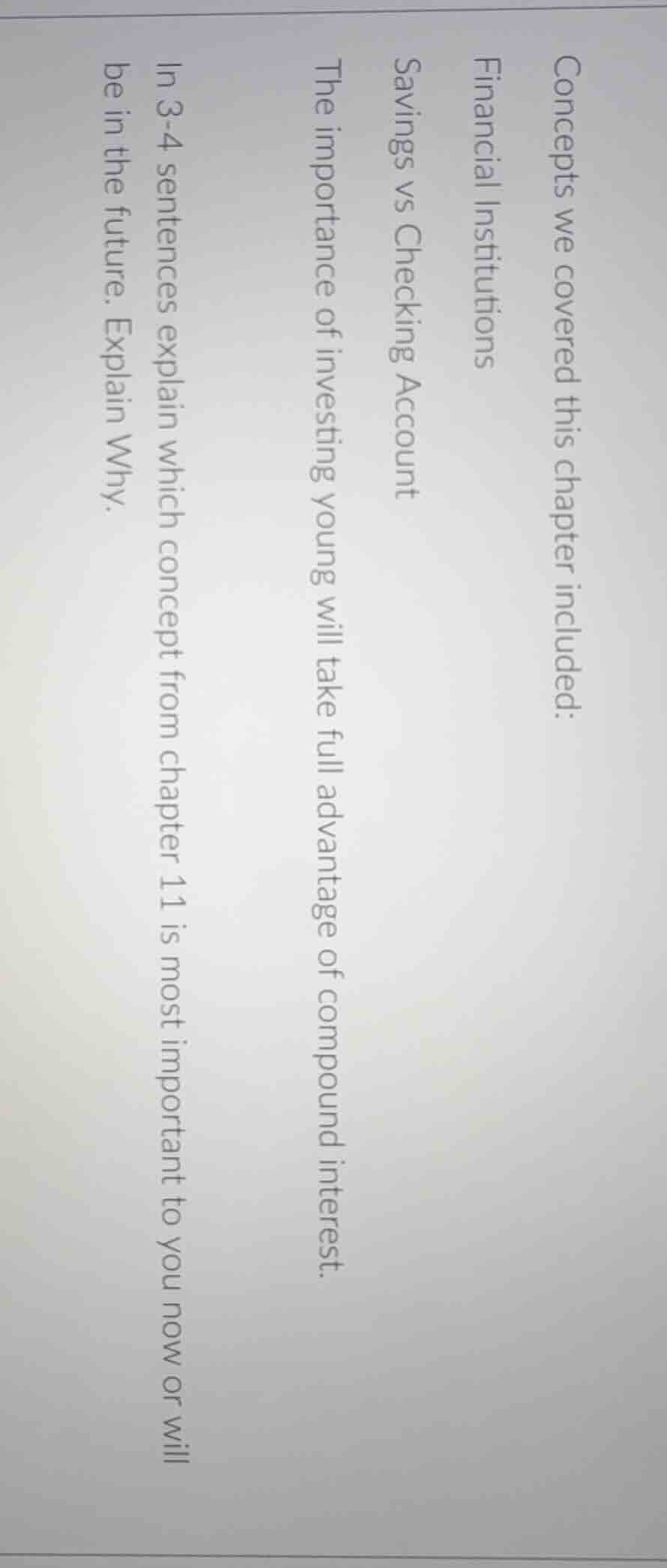 concepts we covered this chapter included: financial institutions savin…