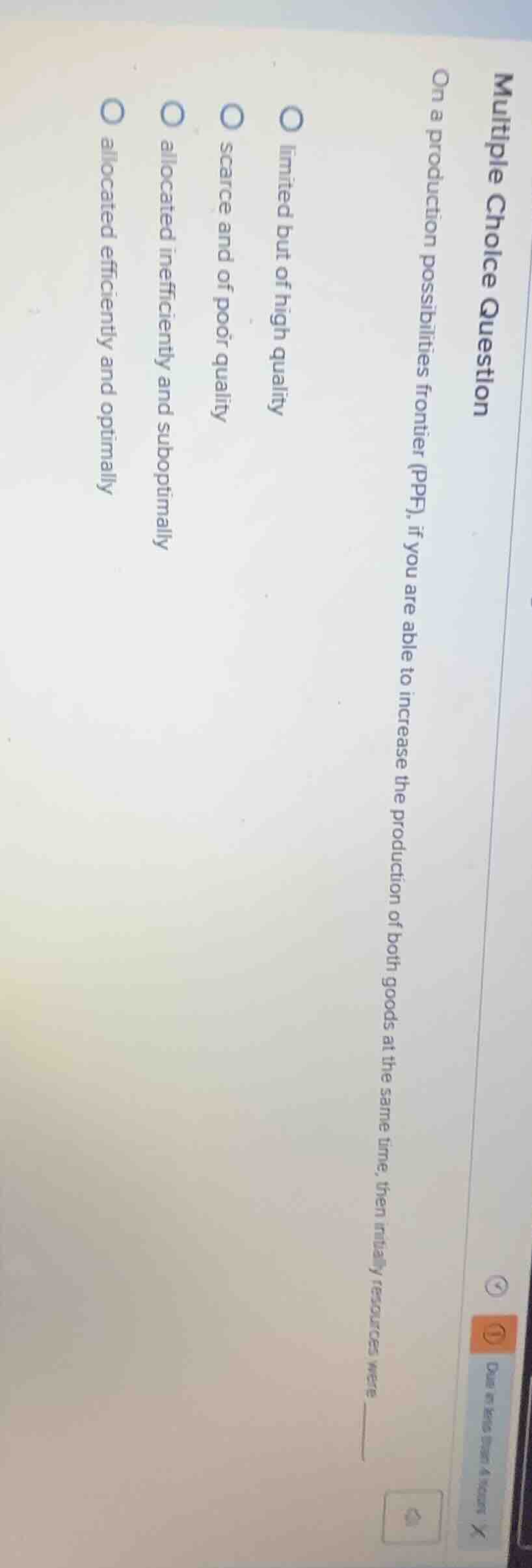 multiple choice question on a production possibilities frontier (ppf), …