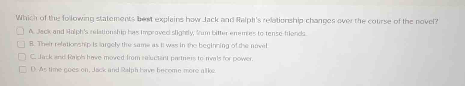 which of the following statements best explains how jack and ralphs rel…