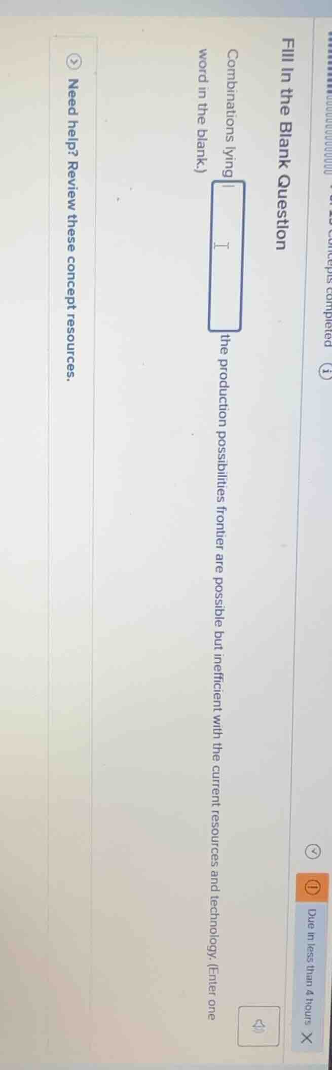 fill in the blank question combinations lying the production possibilit…