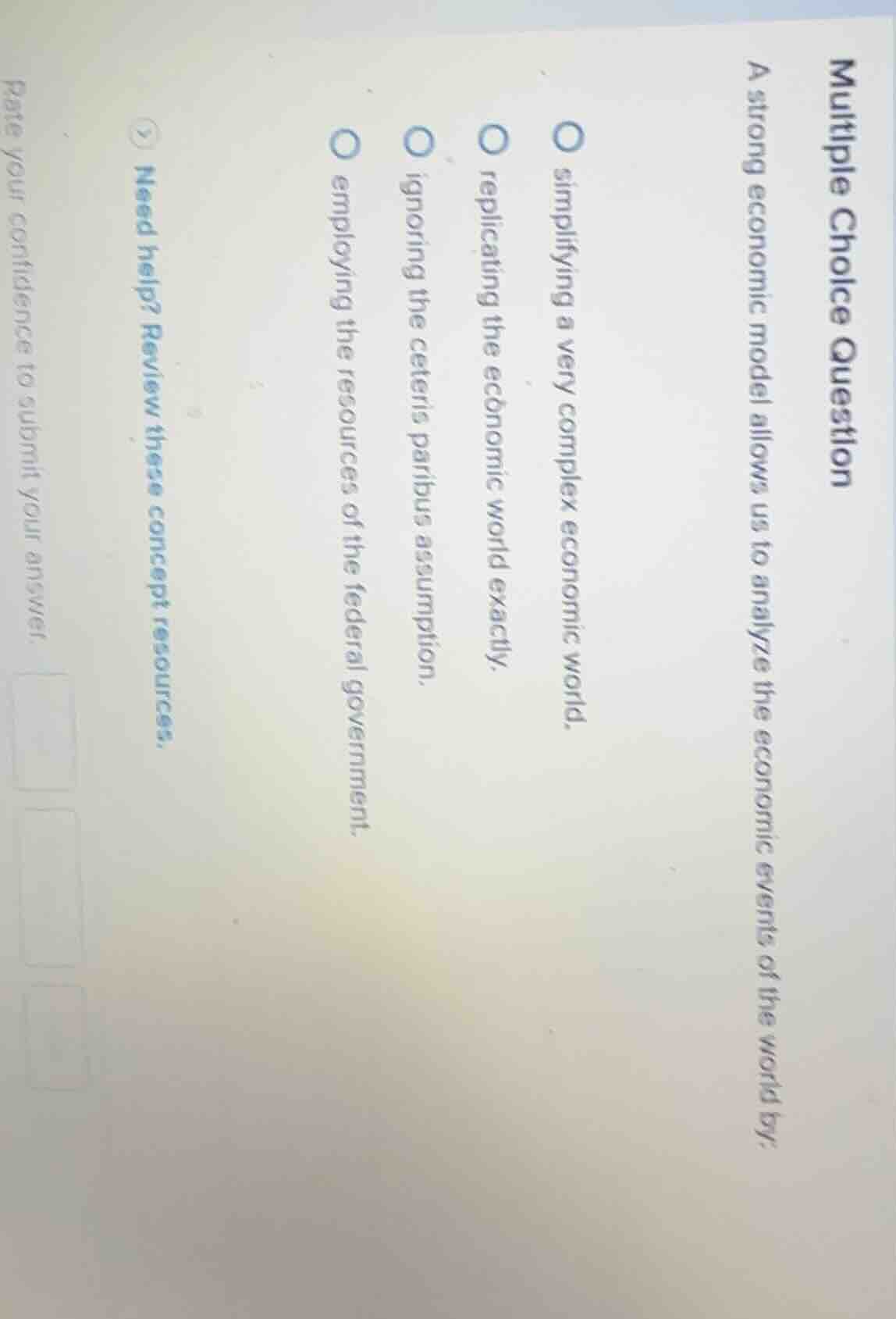 multiple choice question a strong economic model allows us to analyze t…