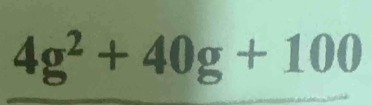 4g² + 40g + 100