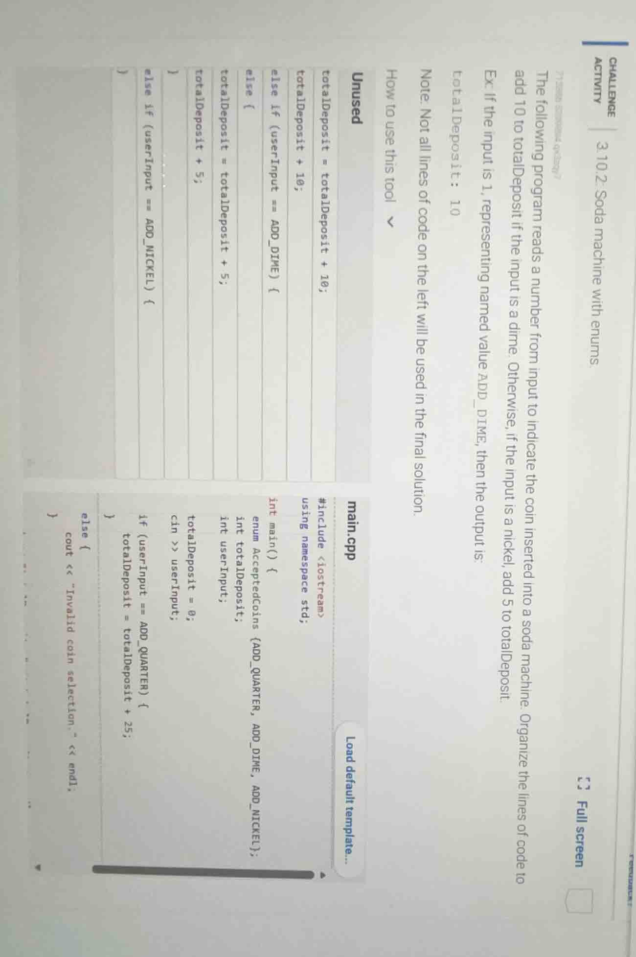 challenge activity 3.10.2: soda machine with enums. the following progr…