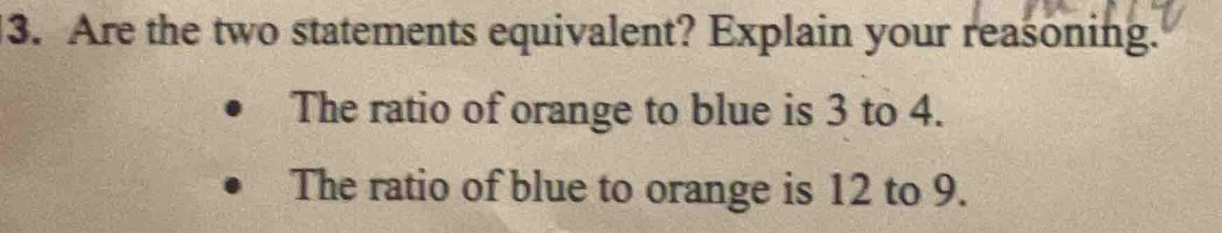 3. are the two statements equivalent? explain your reasoning. - the rat…