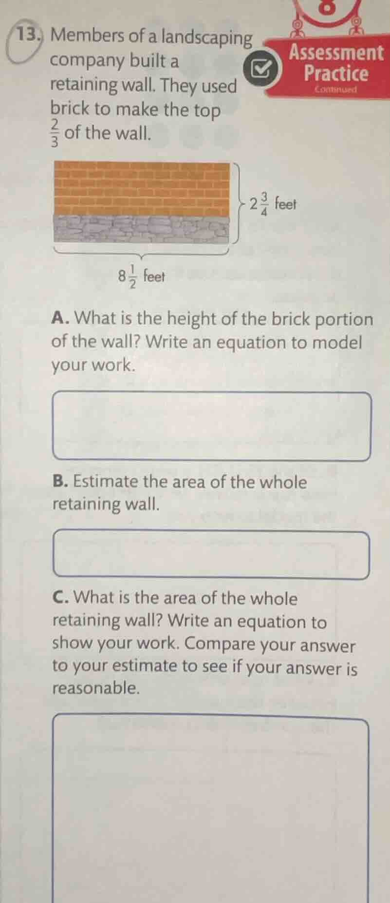 13. members of a landscaping company built a retaining wall. they used …