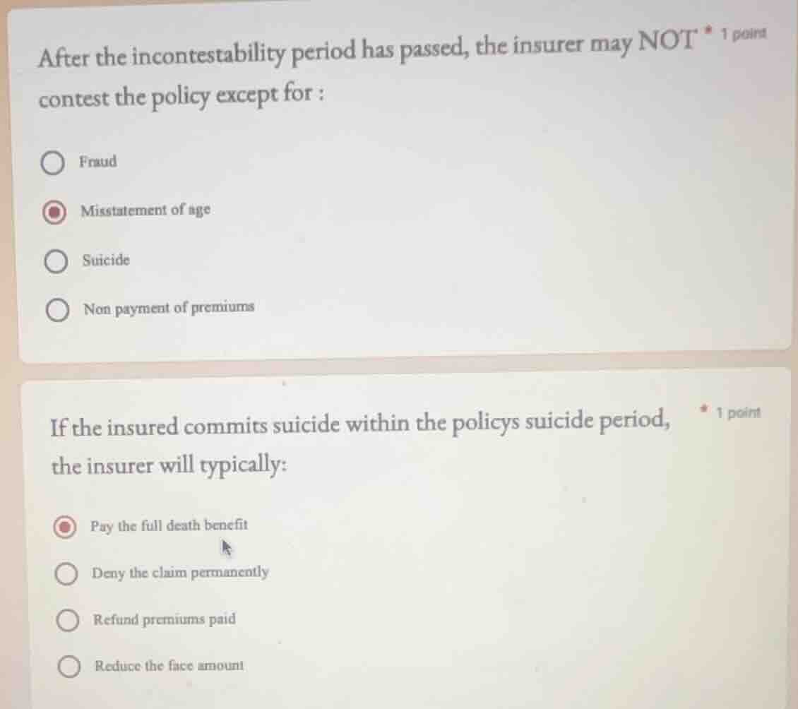 after the incontestability period has passed, the insurer may not conte…
