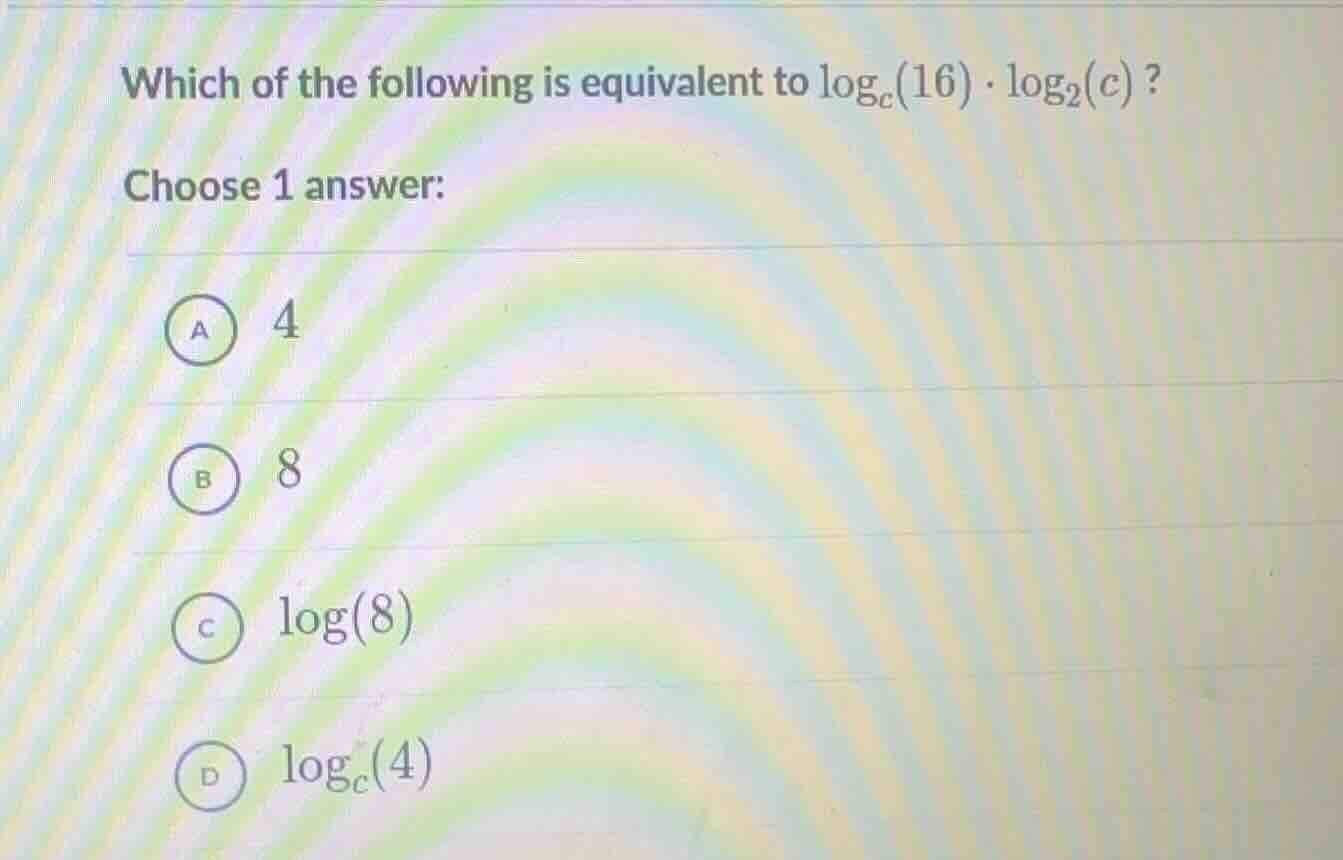 which of the following is equivalent to \\(\\log_{c}(16) \\cdot \\log_{…