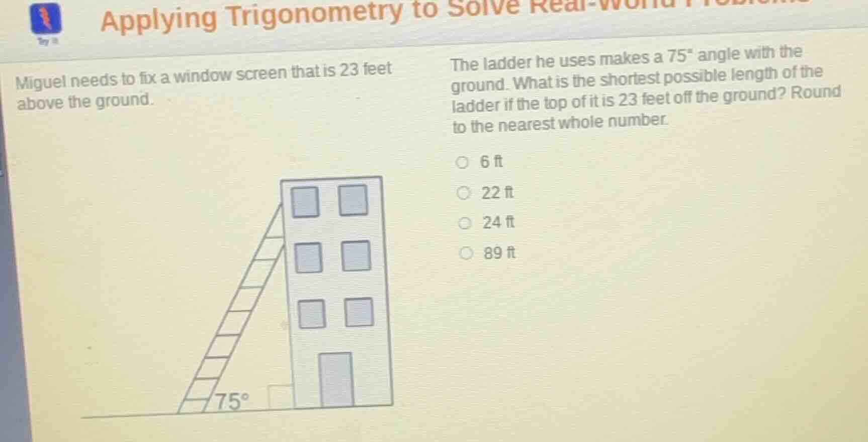 applying trigonometry to solve real-world miguel needs to fix a window …