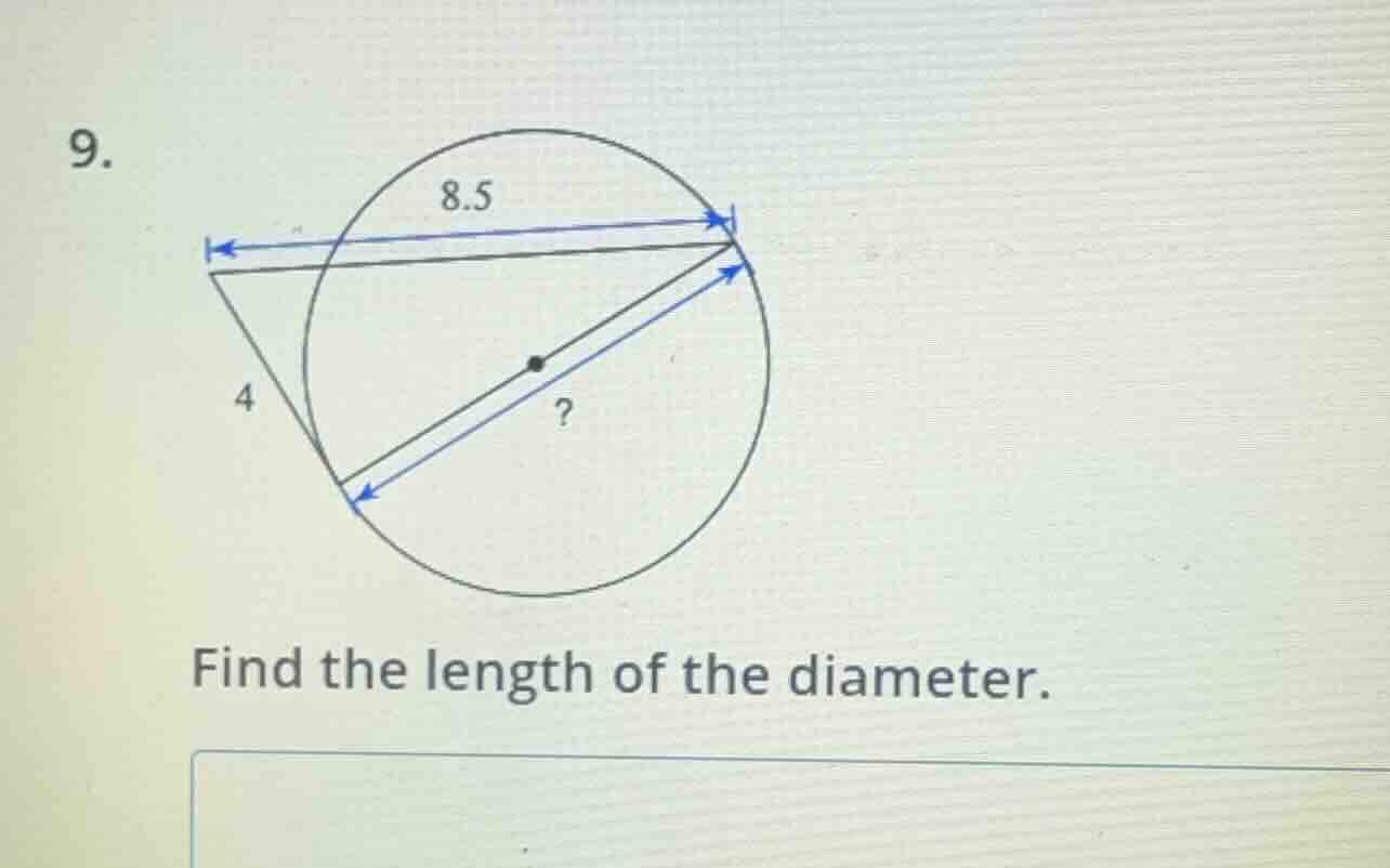 9. find the length of the diameter.