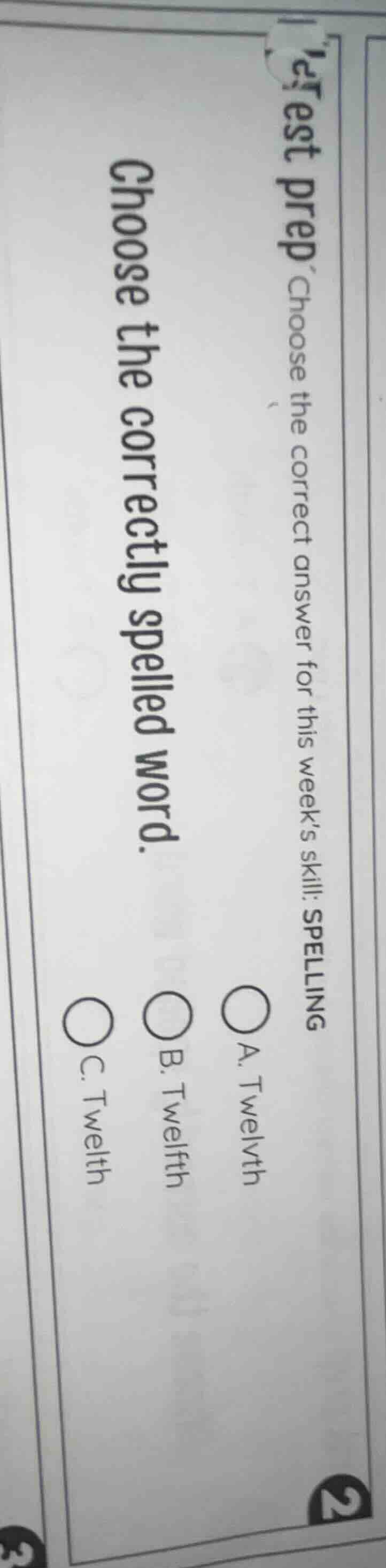 test prep choose the correct answer for this weeks skill: spelling choo…