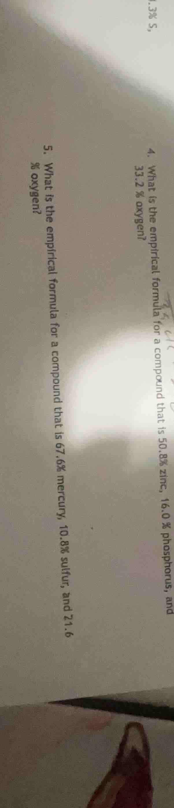 4. what is the empirical formula for a compound that is 50.8% zinc, 16.…