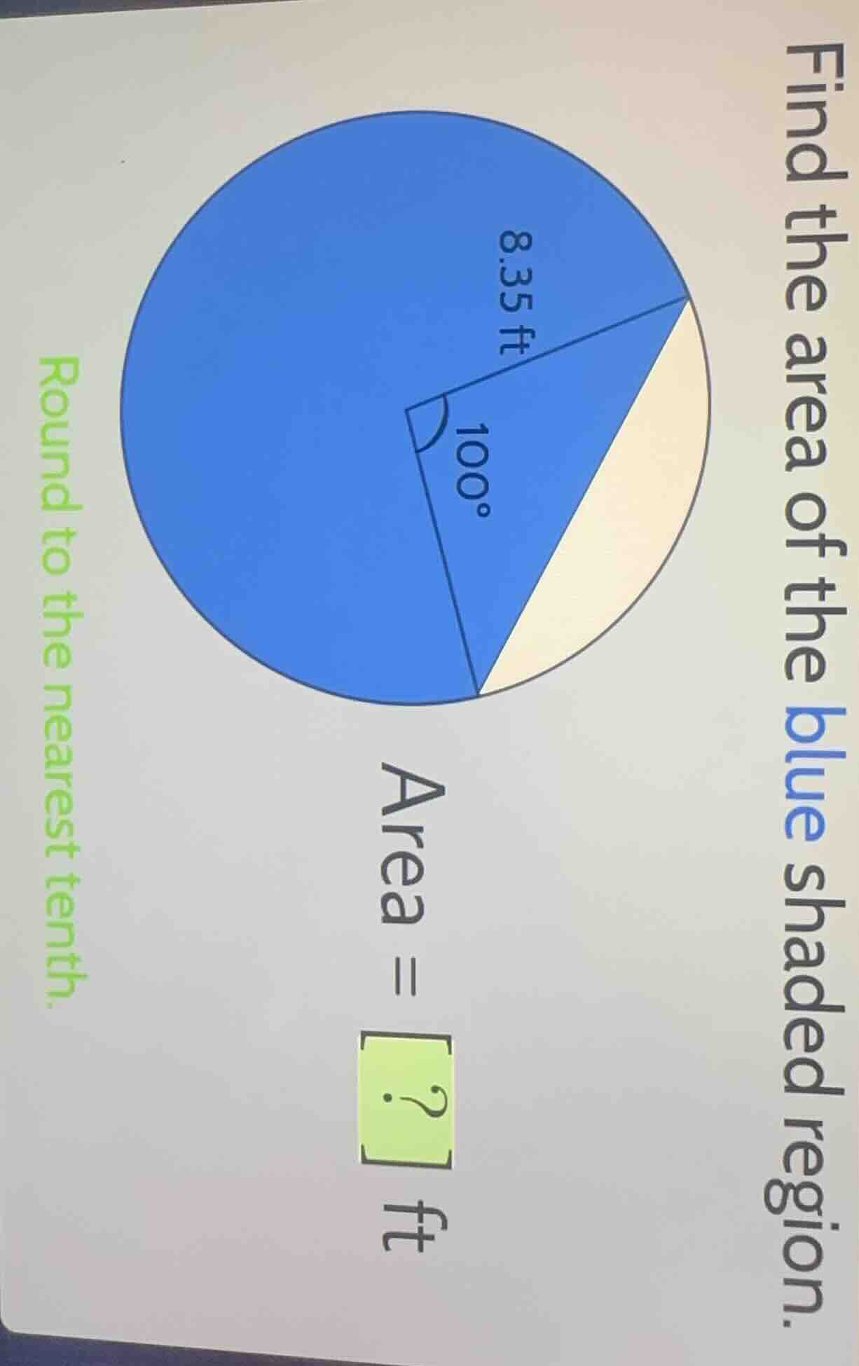 find the area of the blue shaded region. round to the nearest tenth. 8.…
