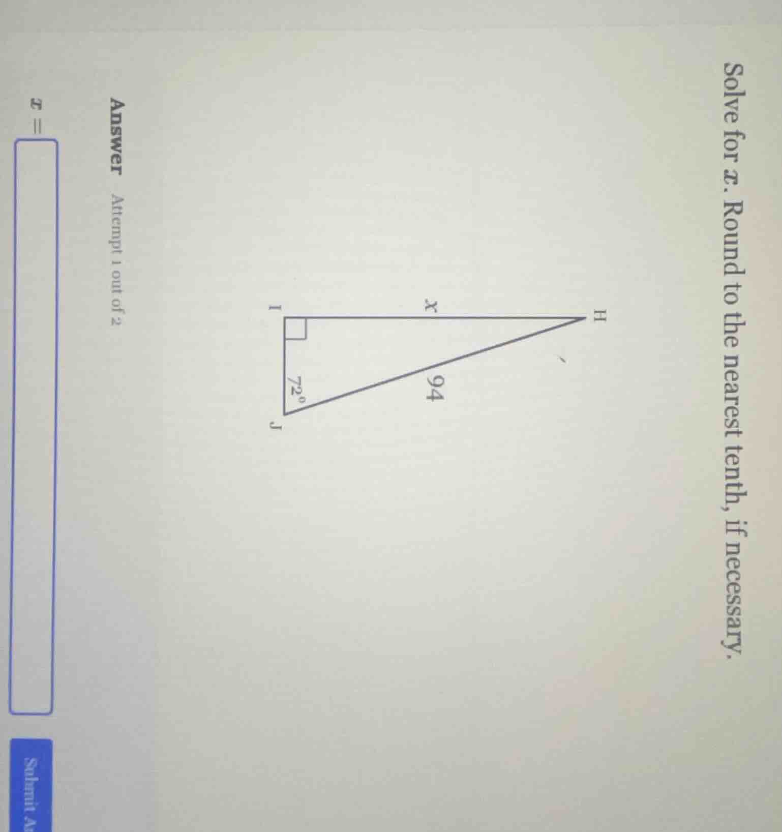 solve for x. round to the nearest tenth, if necessary. answer attempt 1…