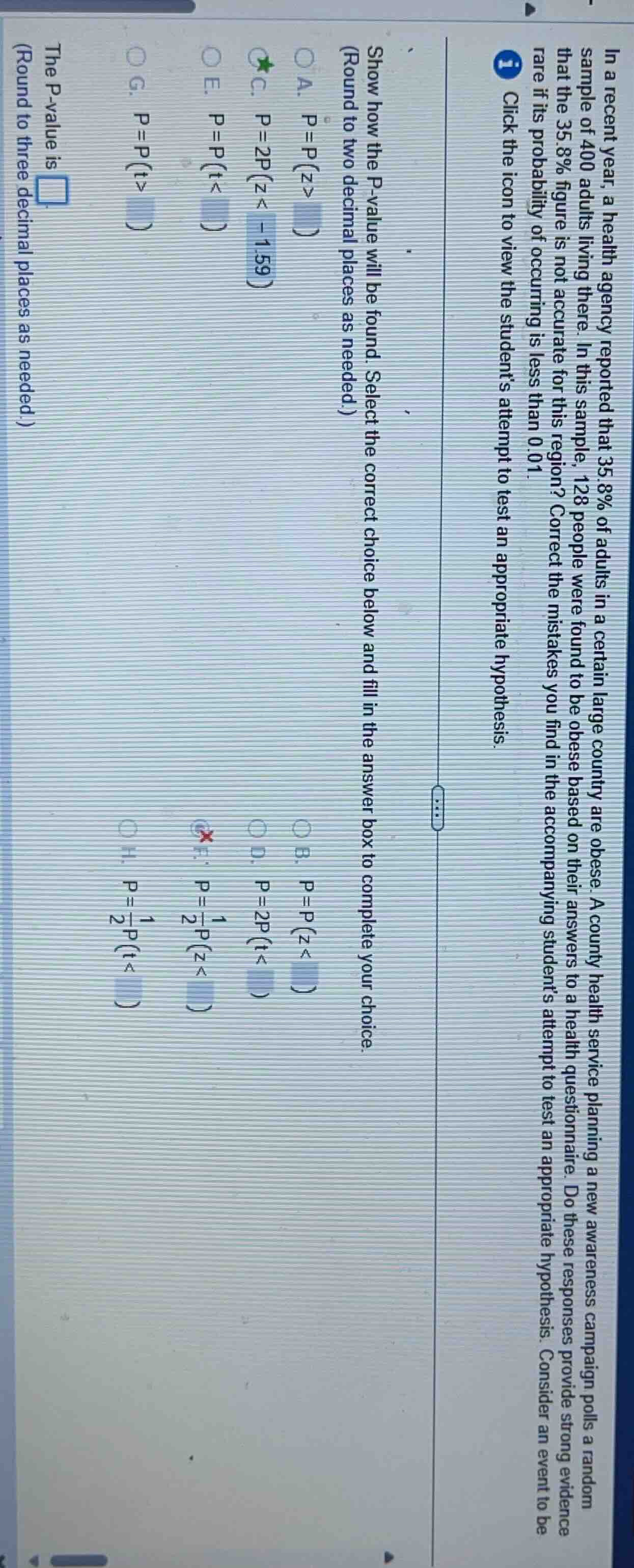 in a recent year, a health agency reported that 35.8% of adults in a ce…