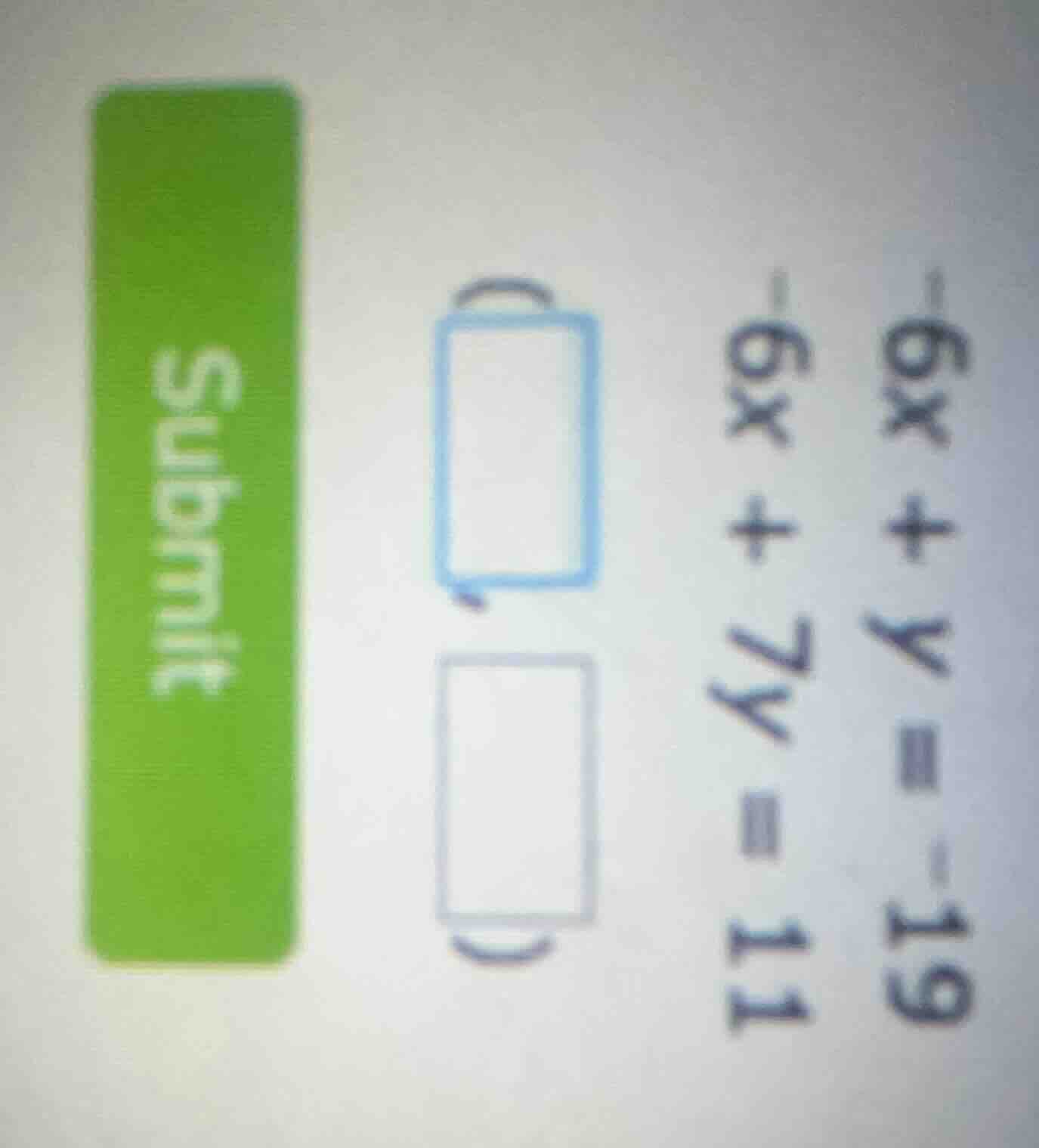 11 = 47 + x9 - \ 91 - = 4 + x9 - \ submit