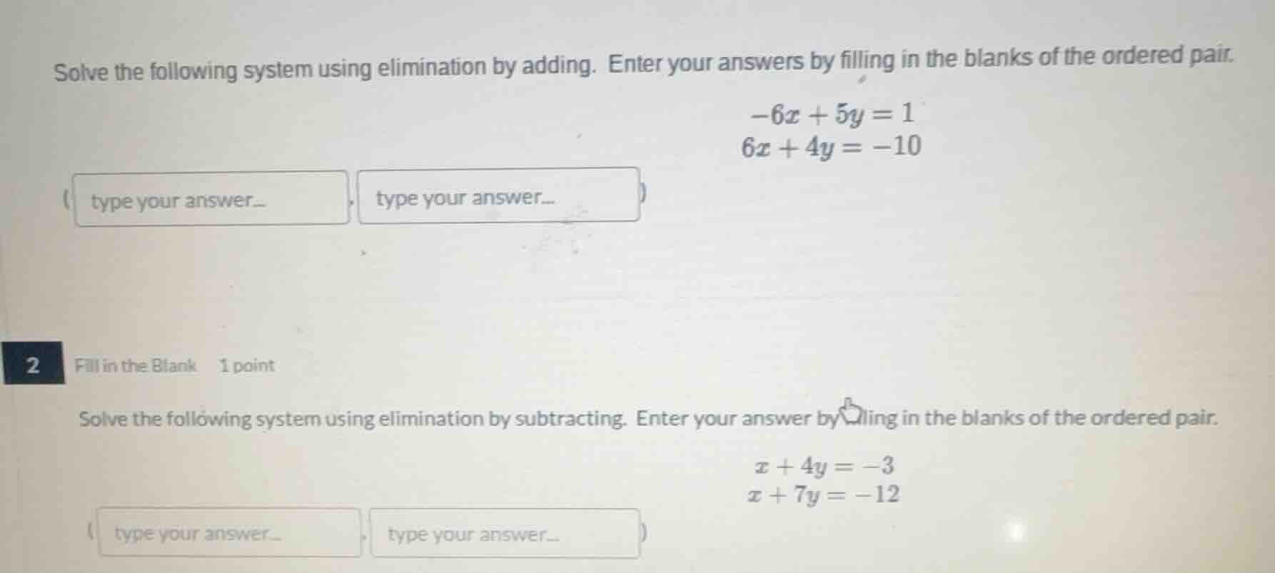 solve the following system using elimination by adding. enter your answ…