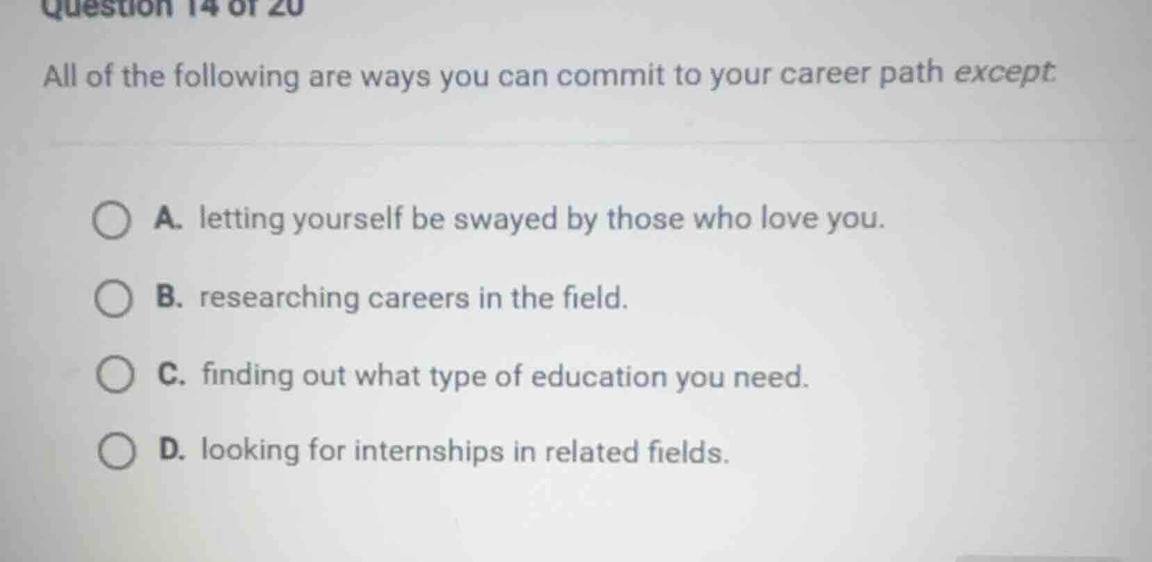 question 14 of 20 all of the following are ways you can commit to your …