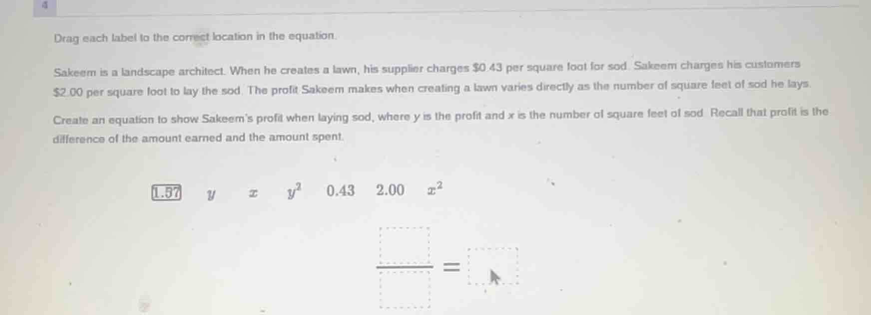 drag each label to the correct location in the equation. sakeem is a la…