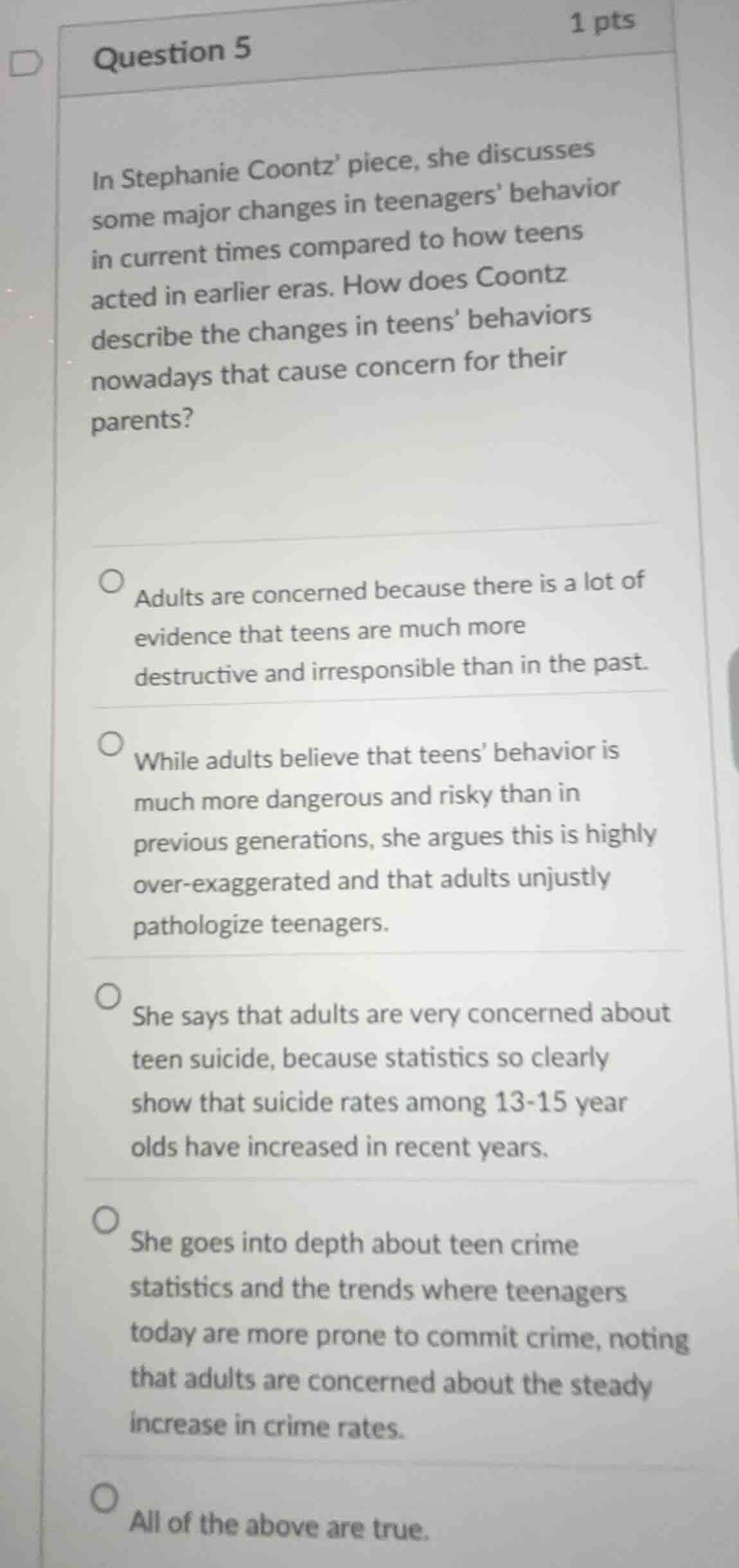 question 5 in stephanie coontz’ piece, she discusses some major changes…