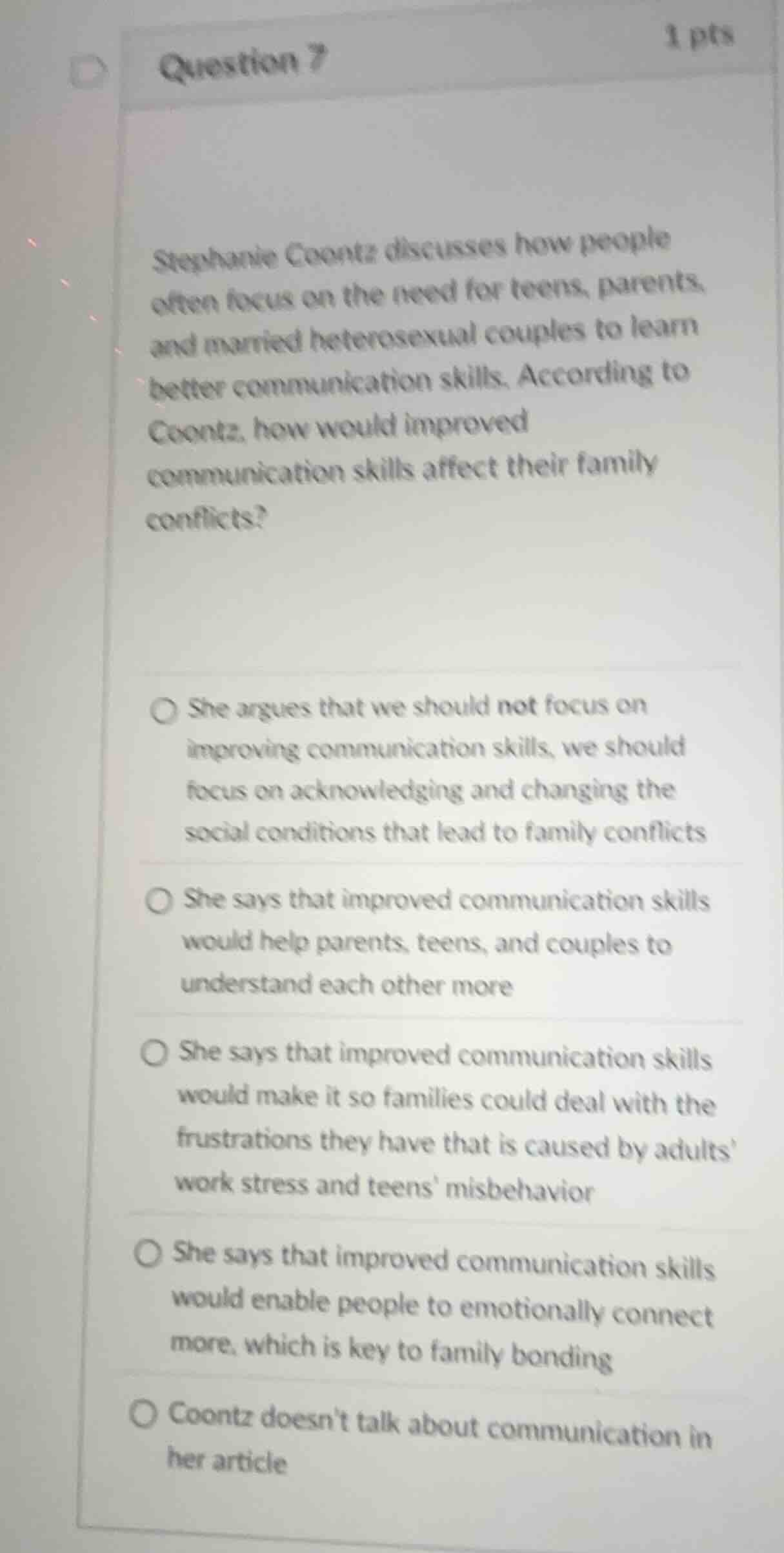 question 7 stephanie coontz discusses how people often focus on the nee…