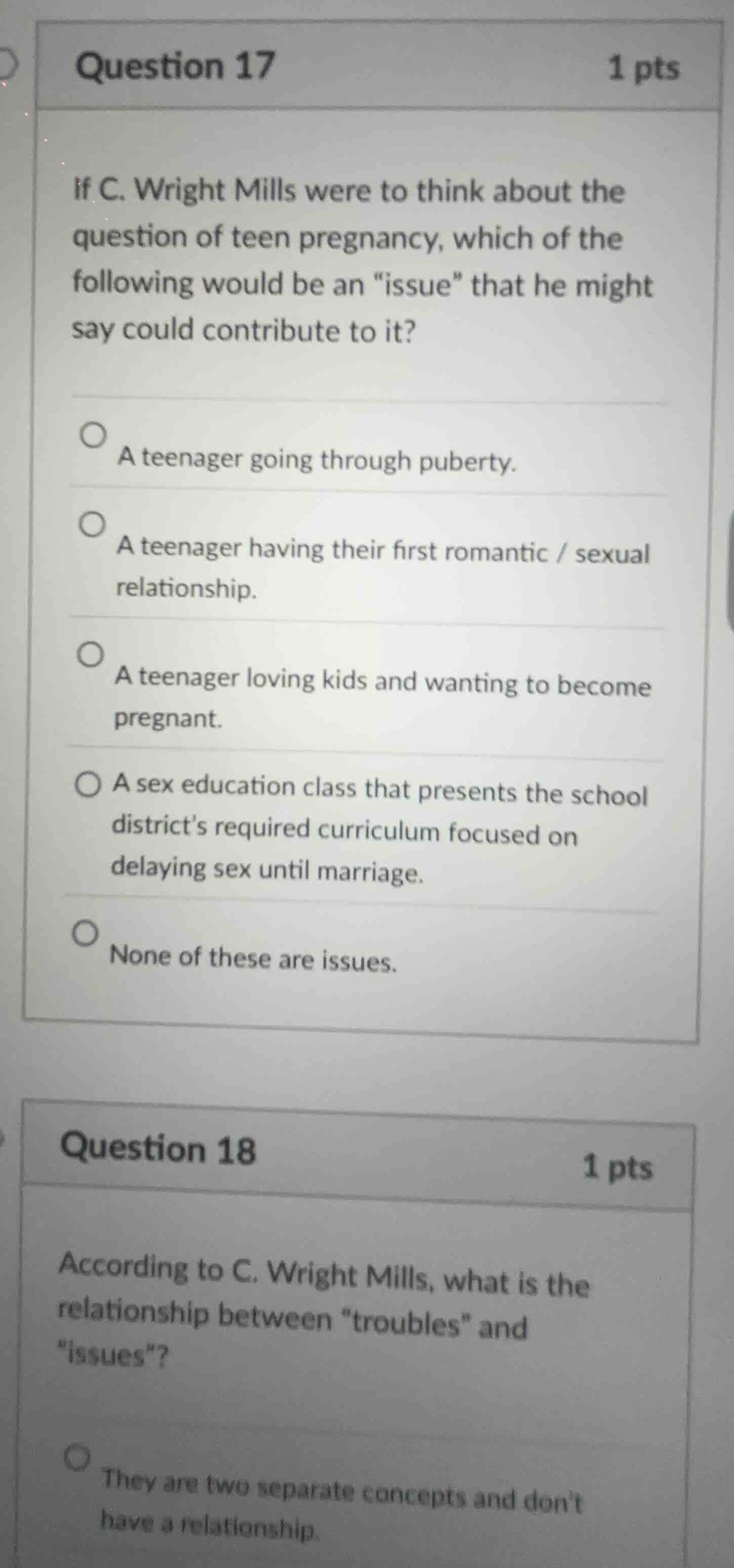 question 17 1 pts if c. wright mills were to think about the question o…