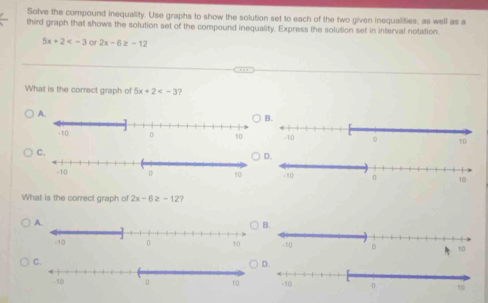 solve the compound inequality. use graphs to show the solution set to e…