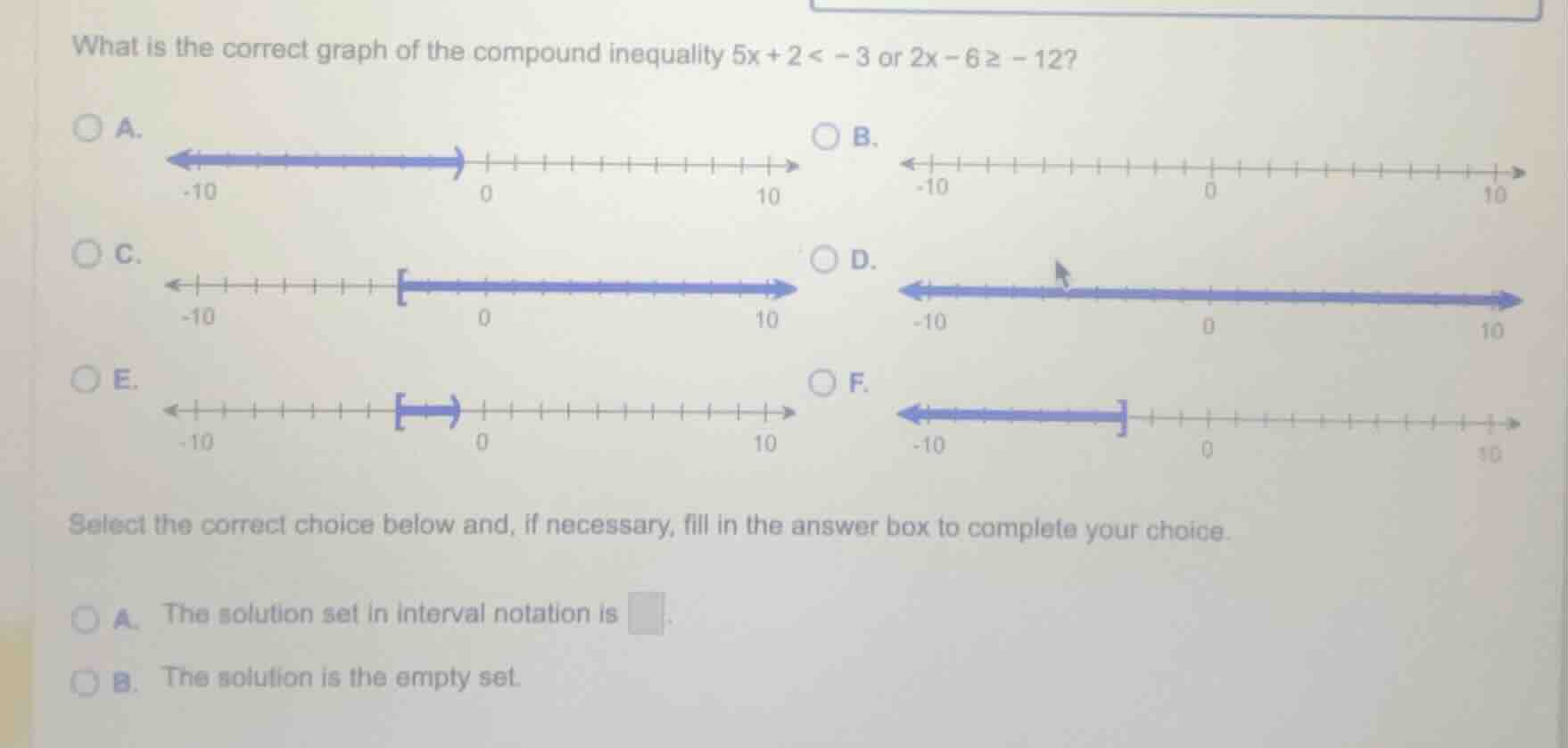 what is the correct graph of the compound inequality $5x + 2 < -3$ or $…