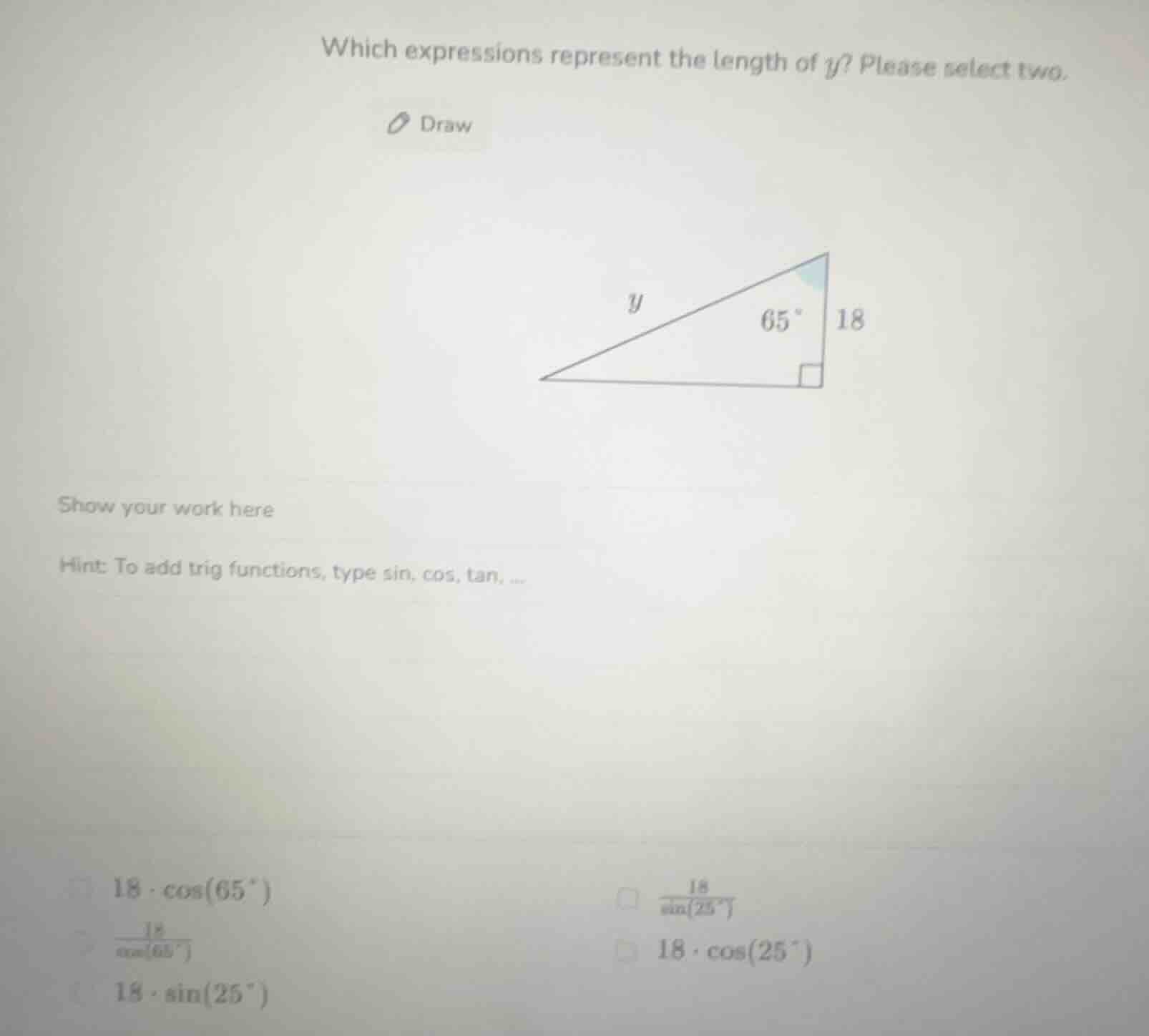 which expressions represent the length of y? please select two. draw sh…