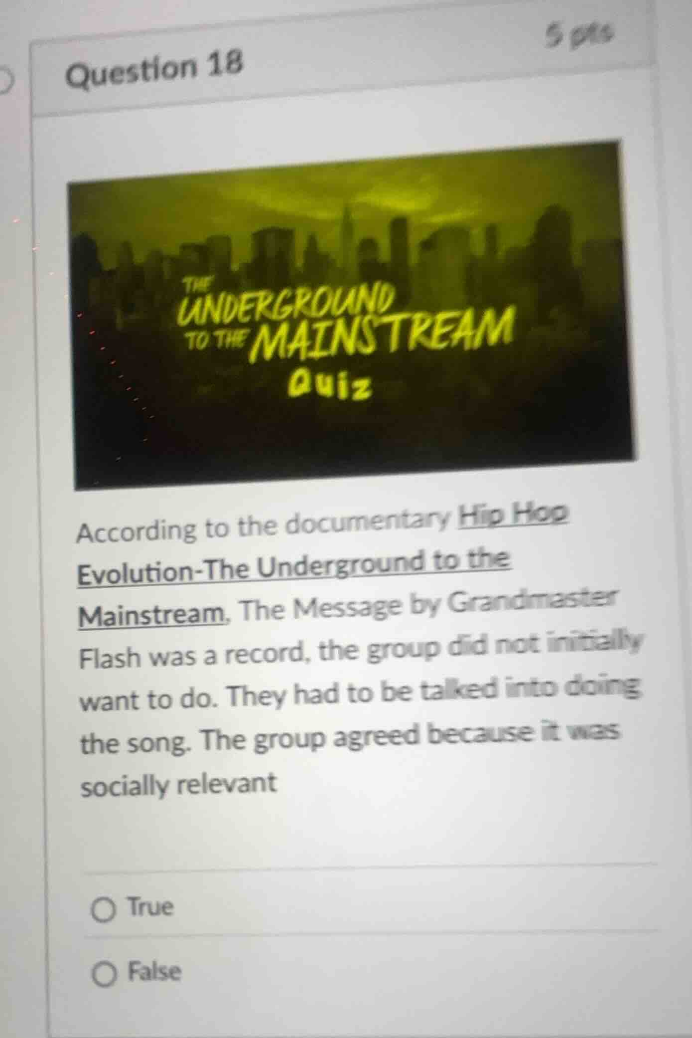 question 18 according to the documentary hip hop evolution - the underg…