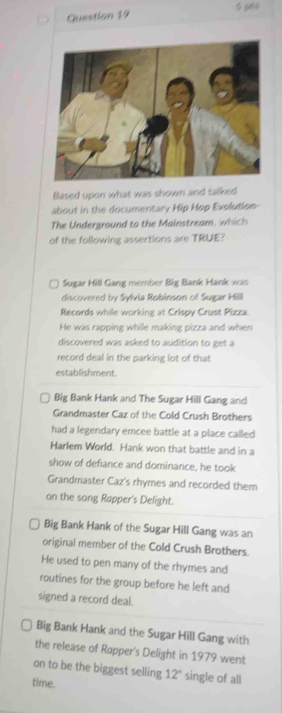 question 19 based upon what was shown and talked about in the documenta…