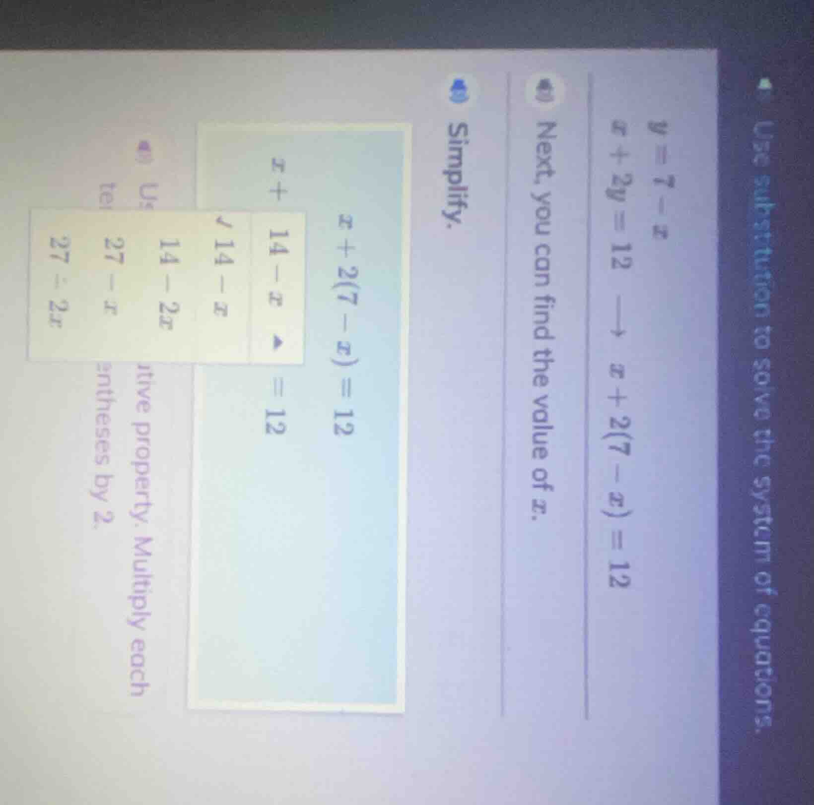 use substitution to solve the system of equations. y = 7 - x x + 2y = 1…