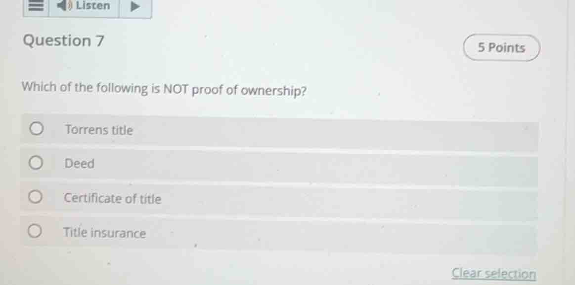 question 7 5 points which of the following is not proof of ownership? t…